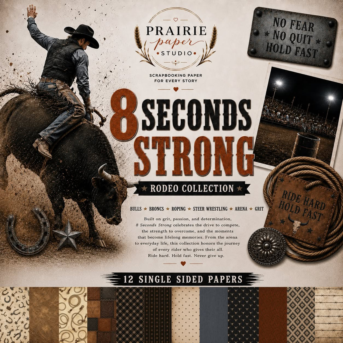 Prairie Paper Studio 12x12 Collection - 8 Seconds Strong
