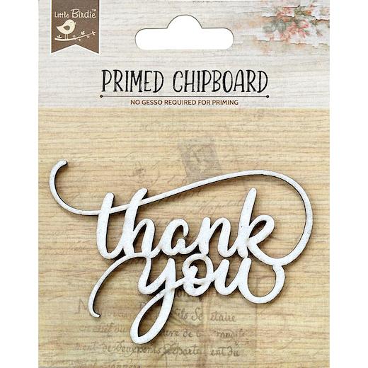 Little Birdie Primed Chipboard 1pc - Thank You